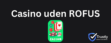 Casino Bonus Uden Rofus Få Den Bedste Online Spiloplevelse